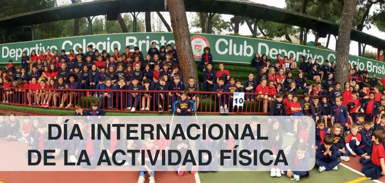 DÍA INT. DE LA ACTIVIDAD FÍSICA